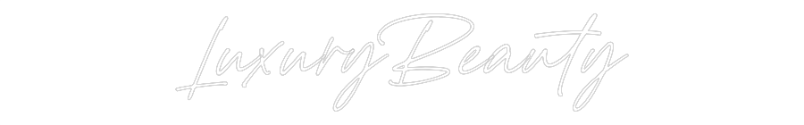 Custom Neon: LuxuryBeauty